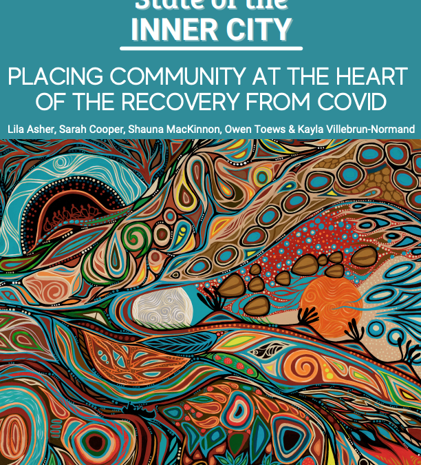 State of the Inner City: Placing Community at the Heart of Recovery from COVID