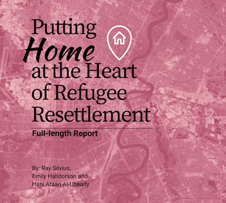 Putting Home at the Heart of Refugee Resettlement